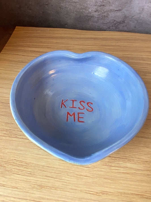 Valentine Bowl  "Kiss Me"